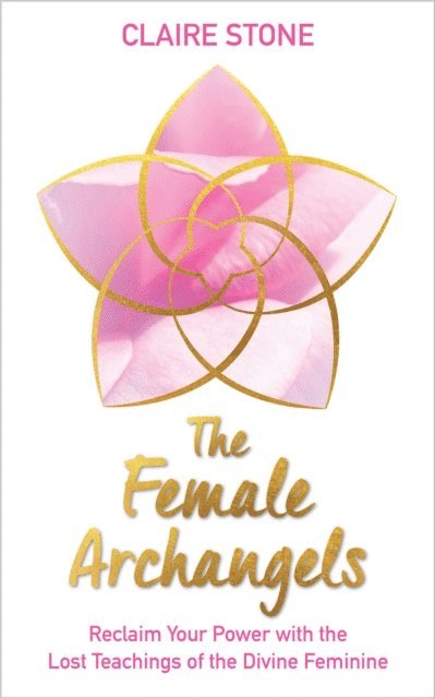 Claire Stone - Female Archangels, E-bok