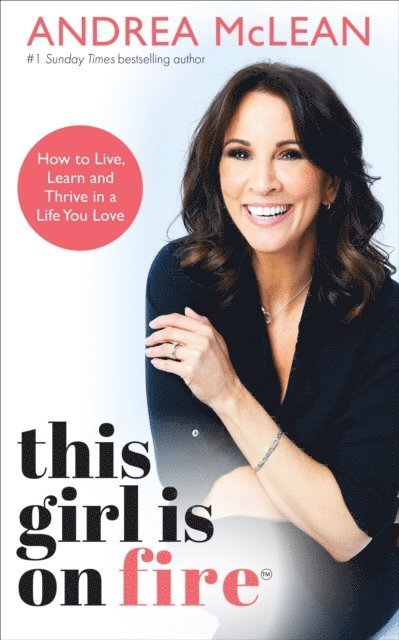 Andrea McLean - This Girl Is on Fire, E-bok