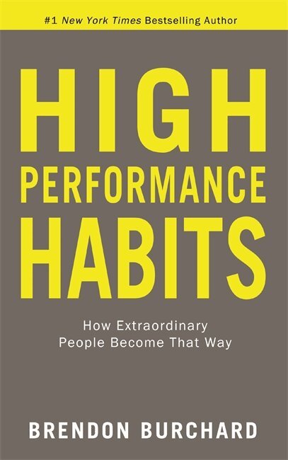 Brendon Burchard - High Performance Habits, Häftad