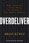 Overdeliver
