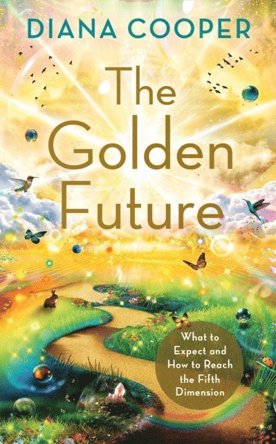 Diana Cooper - Golden Future, E-bok. Tillgänglighet: Lägg i varukorg