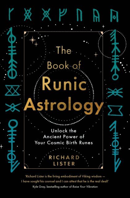 Richard Lister - Book of Runic Astrology, E-bok