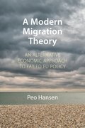 Modern Migration Theory