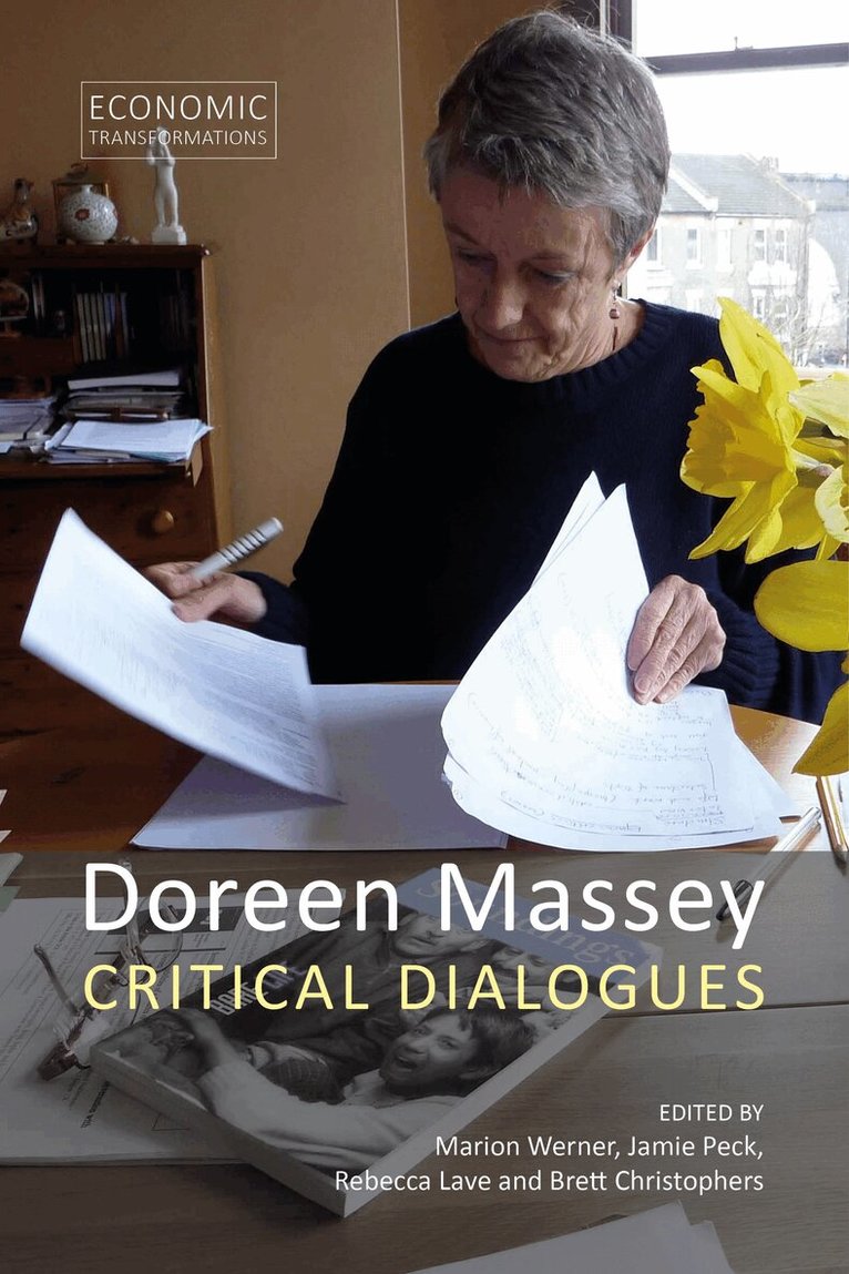Marion Werner, Jamie Peck, Rebecca Lave, Brett Christophers - Doreen Massey, E-bok