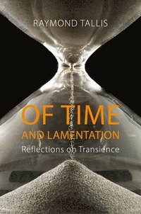 Of Time and Lamentation