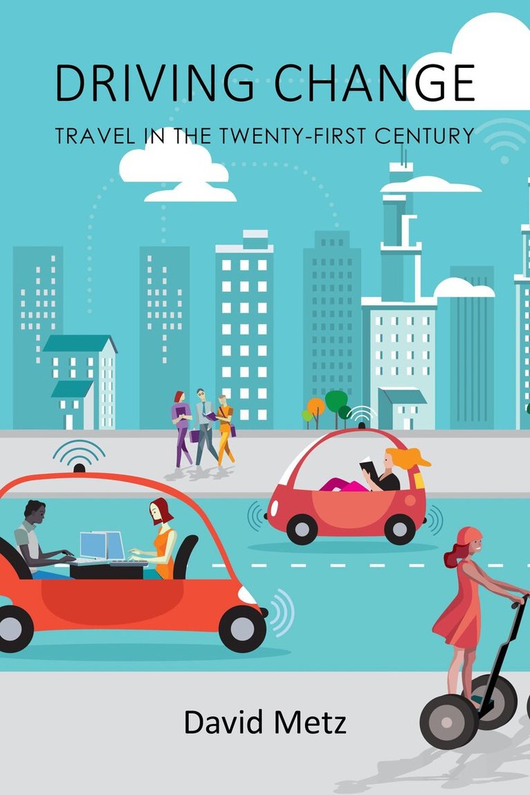 David Metz - Driving Change, E-bok
