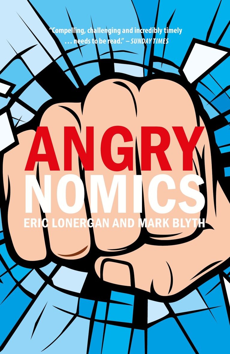Eric Lonergan, Mark Blyth - Angrynomics, E-bok