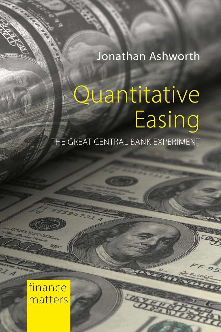 Jonathan Ashworth - Quantitative Easing, E-bok