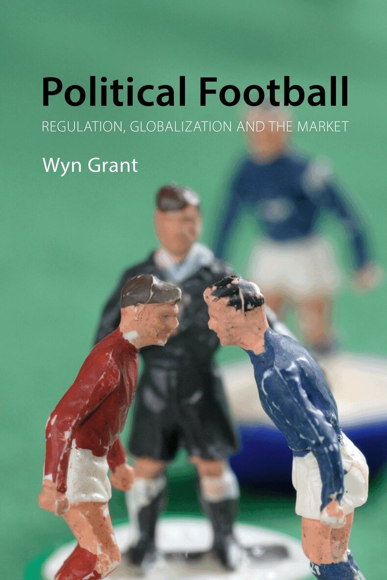 Wyn Grant - Political Football, E-bok