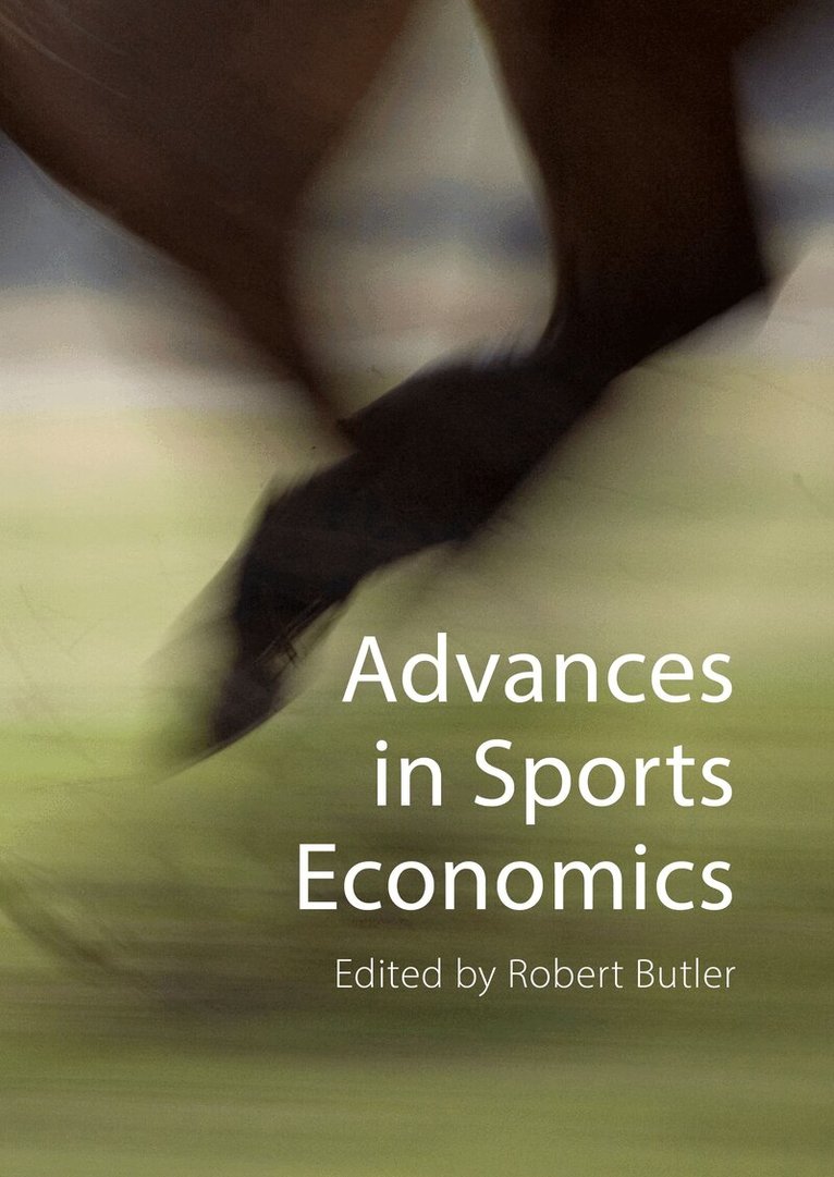 Robert Butler - Advances in Sports Economics, E-bok