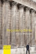 Regulating Banks