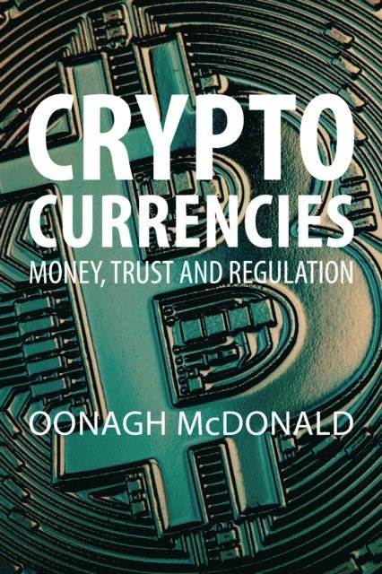 Oonagh McDonald - Cryptocurrencies, E-bok