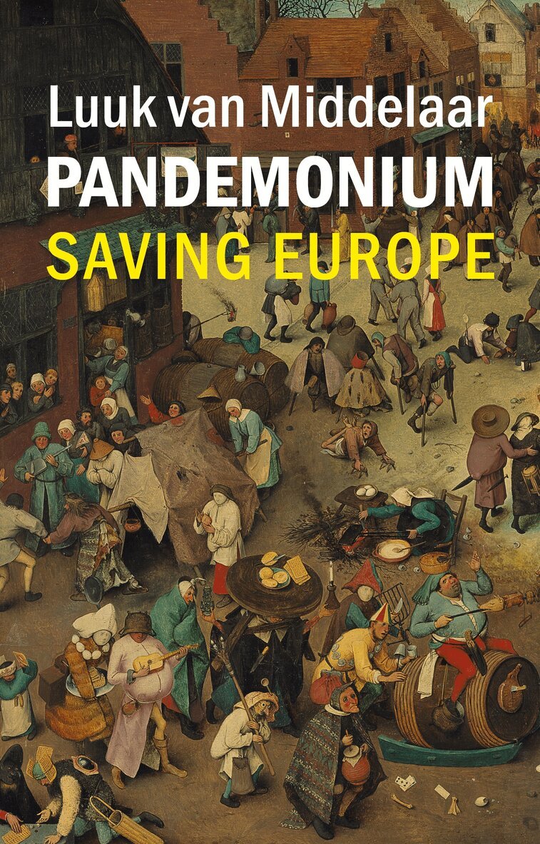 Luuk van Middelaar - Pandemonium, E-bok