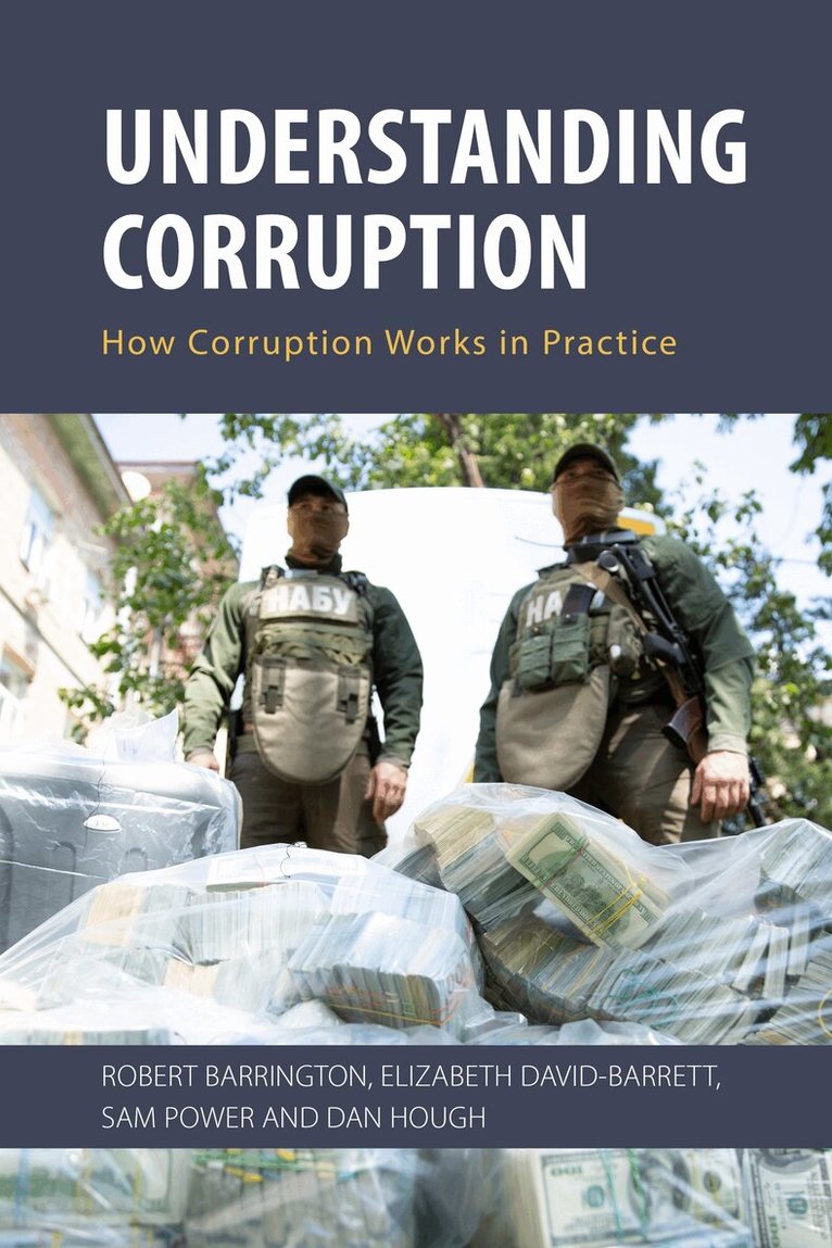 Robert Barrington, Elizabeth David-Barrett, Sam Power, Dan Hough - Understanding Corruption, E-bok