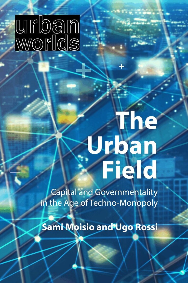 Sami Moisio, Ugo Rossi - Urban Field, E-bok