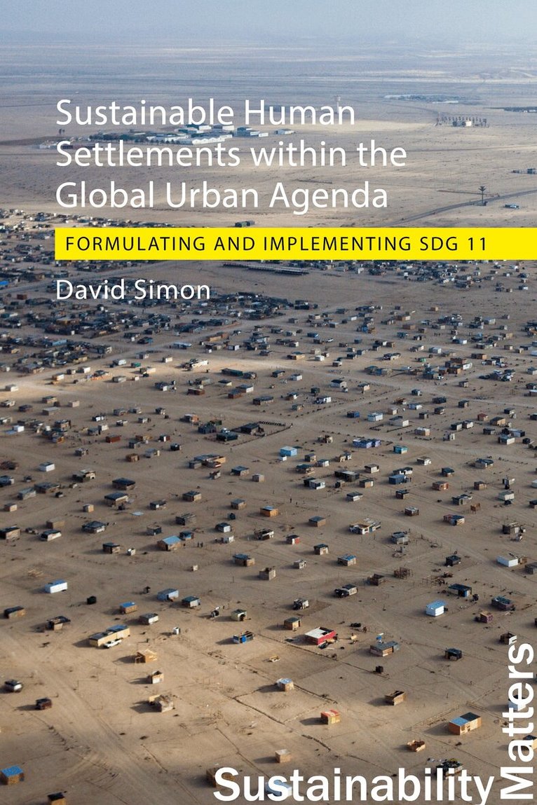 David Simon - Sustainable Human Settlements within the Global Urban Agenda, E-bok