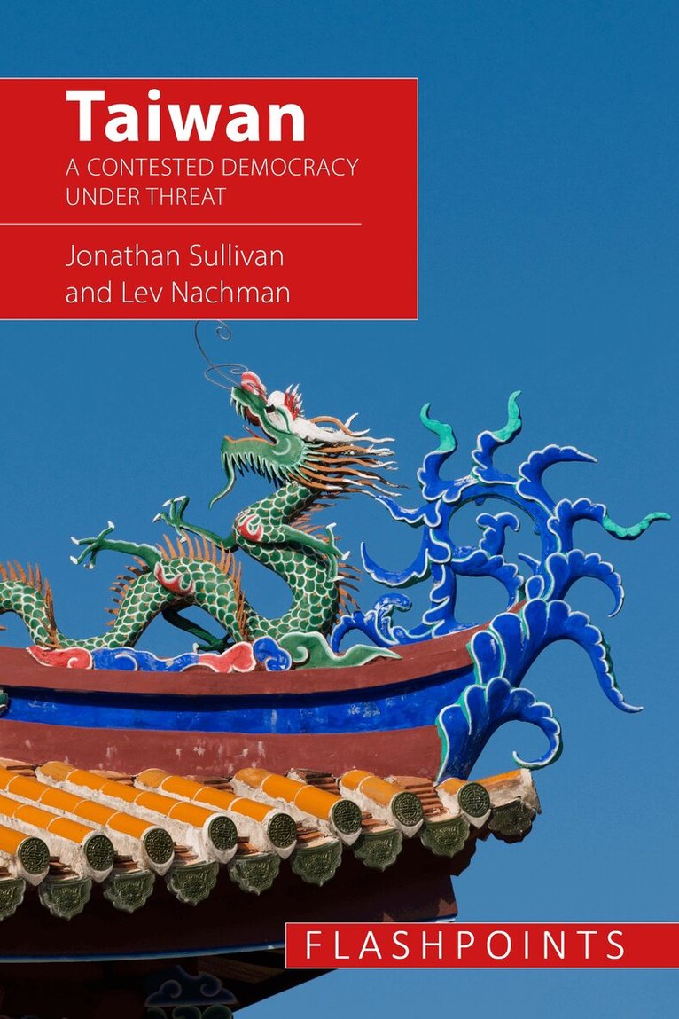 Jonathan Sullivan, Lev Nachman - Taiwan, E-bok
