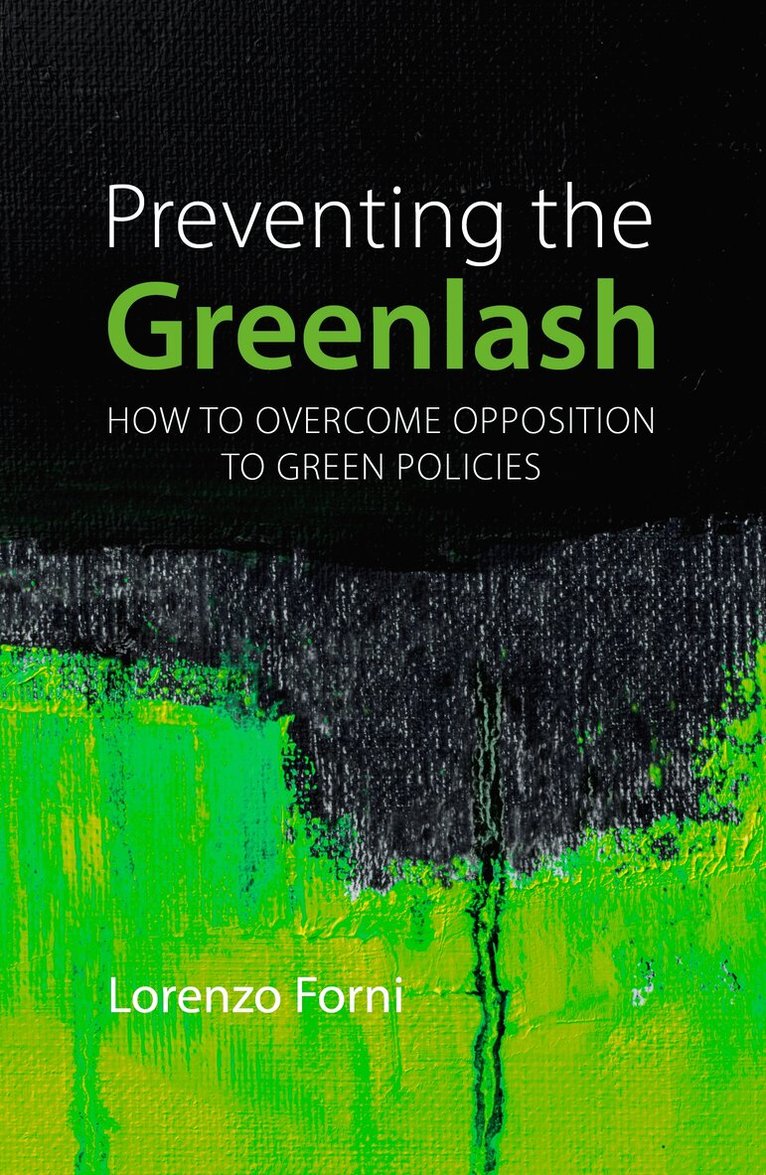 Lorenzo Forni - Preventing the Greenlash, E-bok
