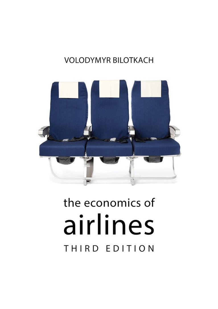 Volodymyr Bilotkach - Economics of Airlines, E-bok
