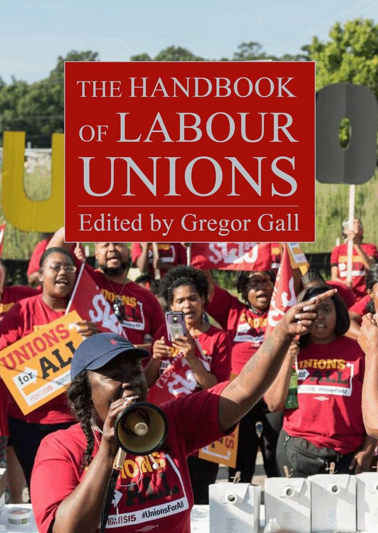 Gregor Gall - Handbook of Labour Unions, Häftad
