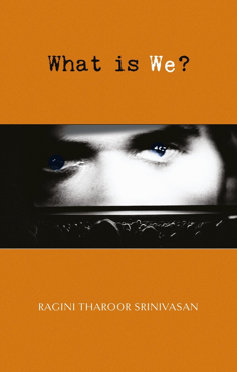 Ragini Tharoor Srinivasan - What is We?, E-bok. Tillgänglighet: Lägg i varukorg