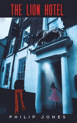 Philip Jones - Lion Hotel, Häftad