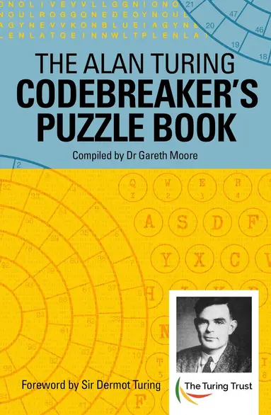 Alan Turing Codebreaker's Puzzle Book
