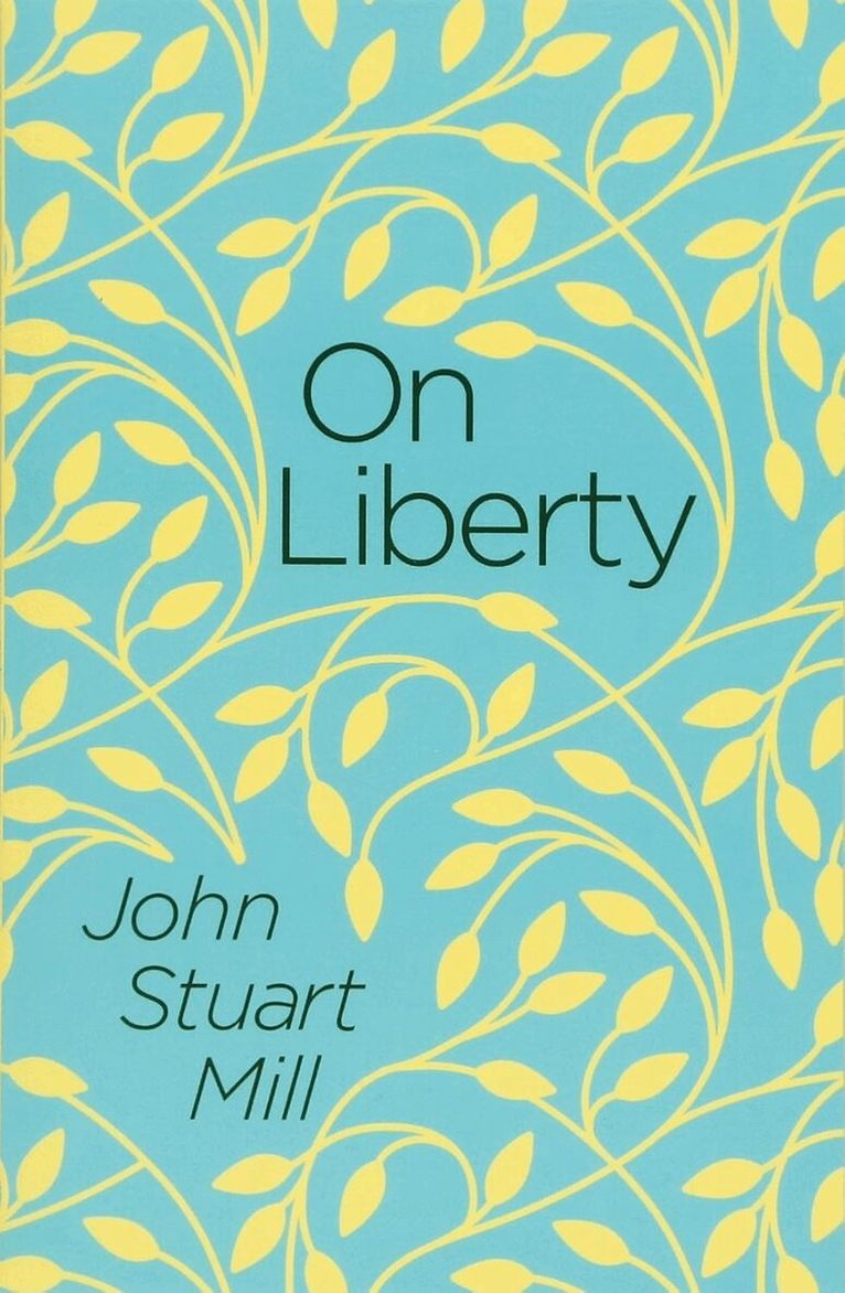 John Stuart Mill - On Liberty, Häftad