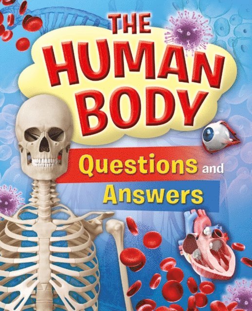Thomas Canavan - Human Body Questions and Answers, E-bok