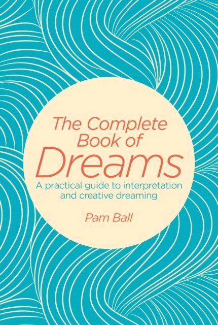 Pamela Ball - Complete Book of Dreams, E-bok