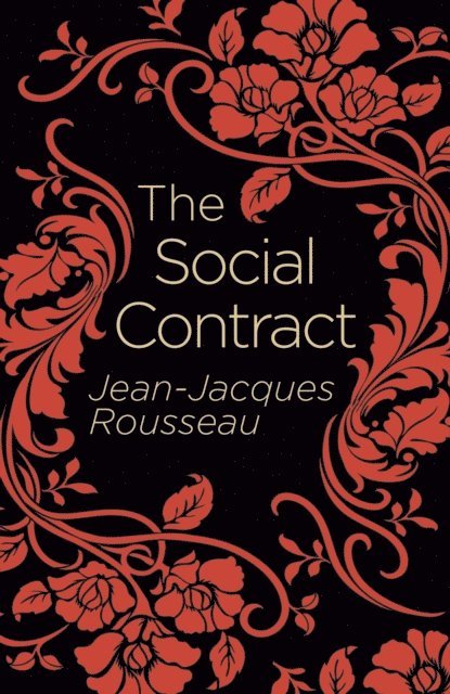 Jean-Jacques Rousseau - Social Contract, E-bok