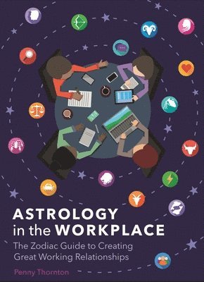 Penny Thornton - Astrology in the Workplace, Inbunden