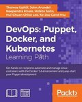 DevOps: Puppet, Docker, and Kubernetes