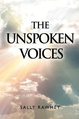 Sally Rawhey - Unspoken Voices, Häftad