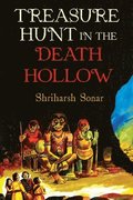 Treasure Hunt In The Death Hollow