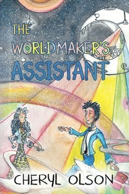 Cheryl Olson - Worldmaker's Assistant, Häftad