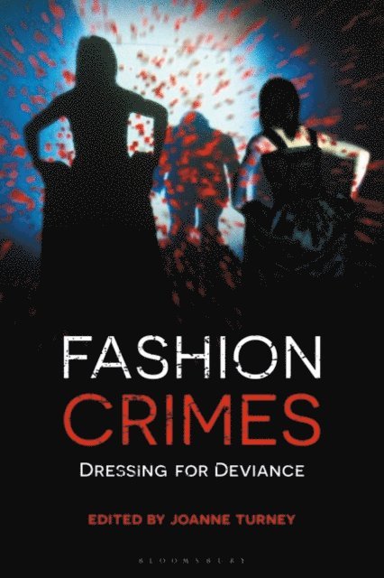 Joanne Turney - Fashion Crimes, E-bok. Tillgänglighet: Lägg i varukorg