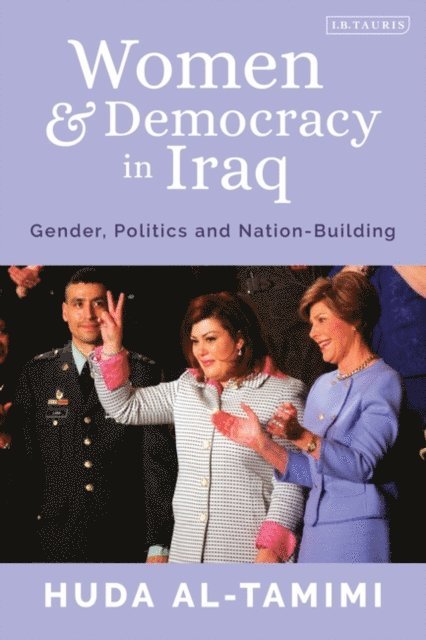 Huda Al-Tamimi - Women and Democracy in Iraq, E-bok