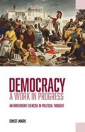 Democracy - A Work in Progress