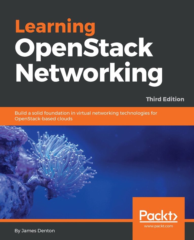 James Denton - Learning OpenStack Networking, Häftad