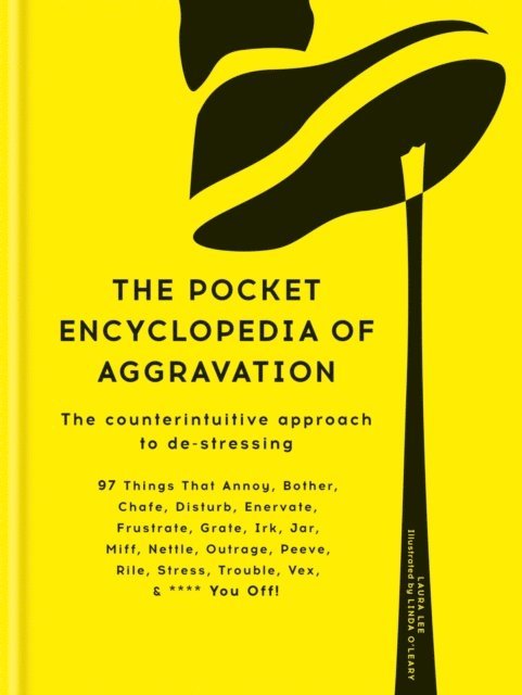 Laura Lee - Pocket Encyclopedia of Aggravation, E-bok