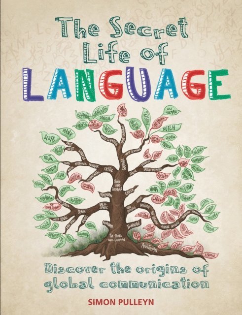 Simon Pulleyn - Secret Life of Language, E-bok