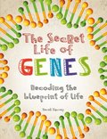 Secret Life of Genes