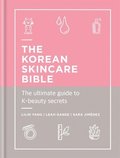 Korean Skincare Bible
