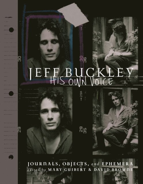 David Browne, Mary Guibert - Jeff Buckley: His Own Voice, E-bok