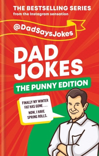 Dad Says Jokes - Dad Jokes: The Punny Edition, E-bok