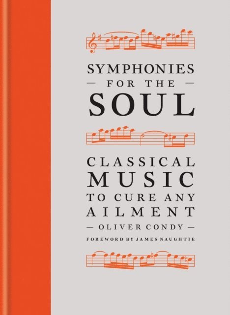 Oliver Condy - Symphonies for the Soul, E-bok