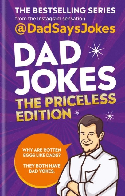 Dad Says Jokes - Dad Jokes: The Priceless Edition, E-bok