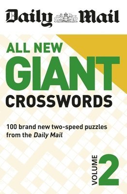 The Daily Mail DMG Media Ltd, Daily Mail - Daily Mail All New Giant Crosswords 2, Häftad. Tillgänglighet: Tillfälligt slut