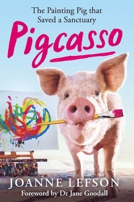 Joanne Lefson - Pigcasso, Häftad. Tillgänglighet: Lägg i varukorg